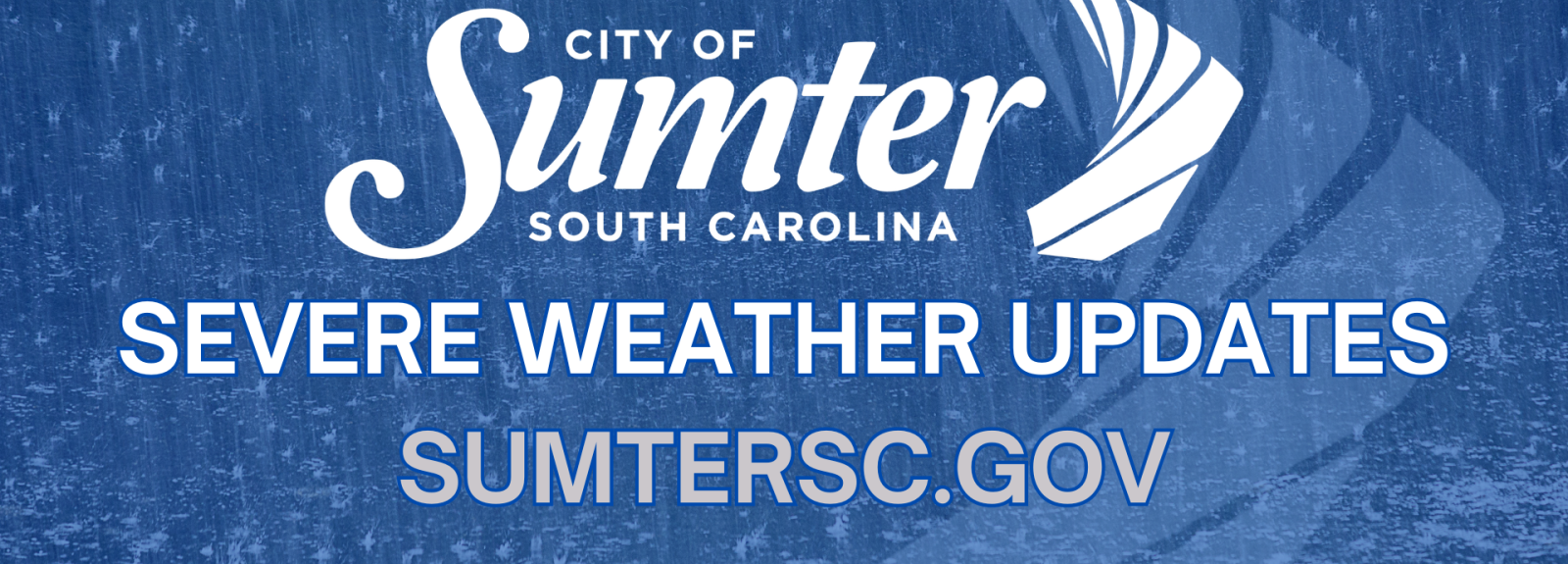 Graphic with city logo and text "Severe Weather Updates  SumterSC.gov"